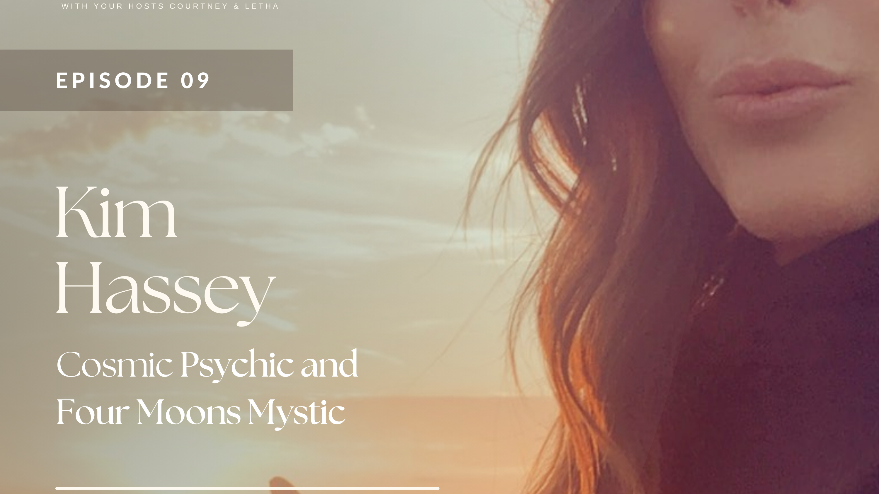Episode 09 | Kim Hassey